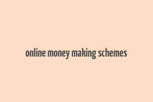 online money making schemes