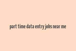 part time data entry jobs near me