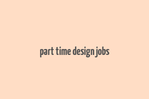 part time design jobs