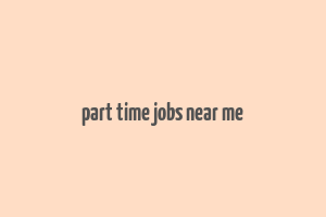 part time jobs near me