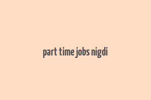 part time jobs nigdi