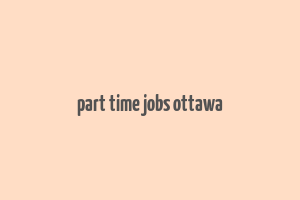 part time jobs ottawa