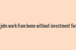 part time jobs work from home without investment for students