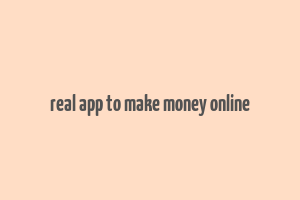 real app to make money online