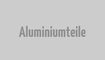 Aluminiumteile