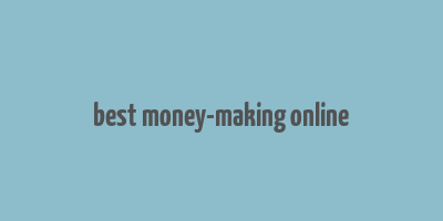 best money-making online