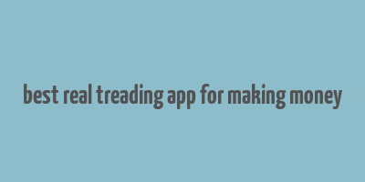 best real treading app for making money