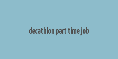 decathlon part time job