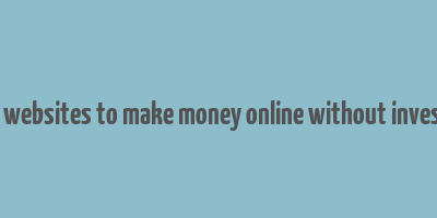 design websites to make money online without investment