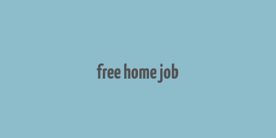 free home job