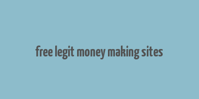 free legit money making sites