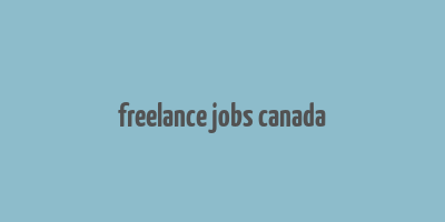 freelance jobs canada