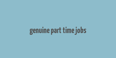 genuine part time jobs