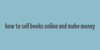 how to sell books online and make money