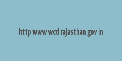 http www wcd rajasthan gov in