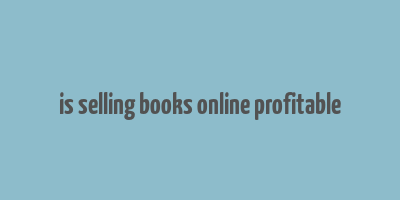 is selling books online profitable