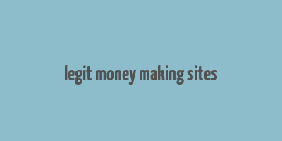 legit money making sites