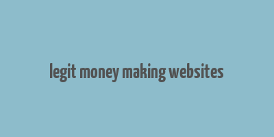 legit money making websites