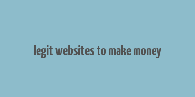 legit websites to make money