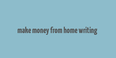 make money from home writing & mailing envelopes