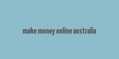 make money online australia