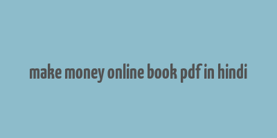 make money online book pdf in hindi