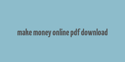 make money online pdf download