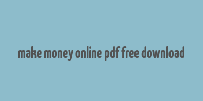 make money online pdf free download