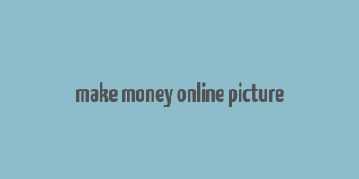 make money online picture