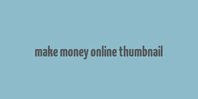 make money online thumbnail