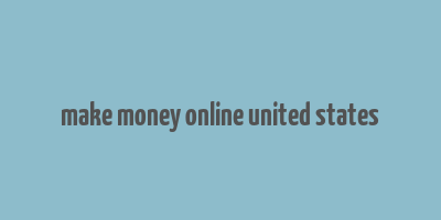 make money online united states