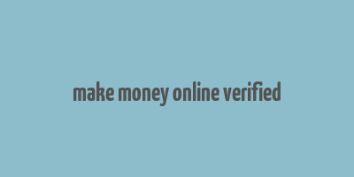 make money online verified