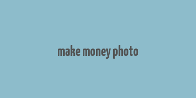 make money photo