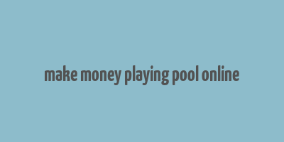 make money playing pool online