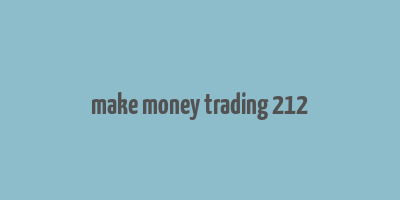 make money trading 212