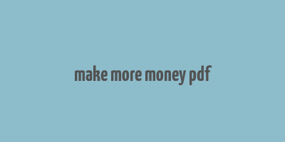 make more money pdf