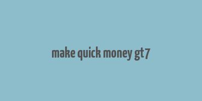 make quick money gt7