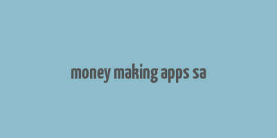 money making apps sa