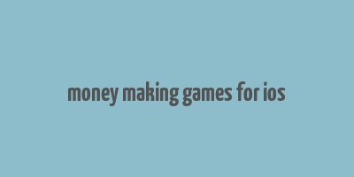 money making games for ios