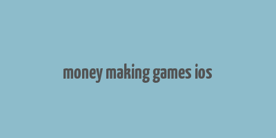 money making games ios