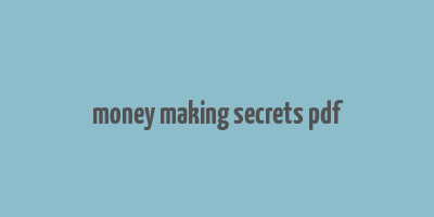 money making secrets pdf