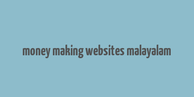 money making websites malayalam