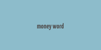 money word