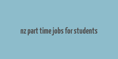 nz part time jobs for students