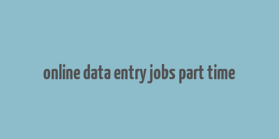 online data entry jobs part time