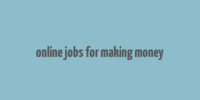 online jobs for making money