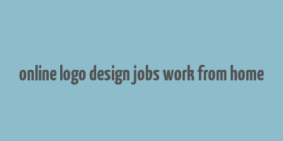 online logo design jobs work from home