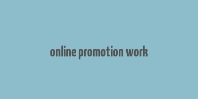 online promotion work