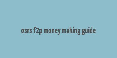 osrs f2p money making guide