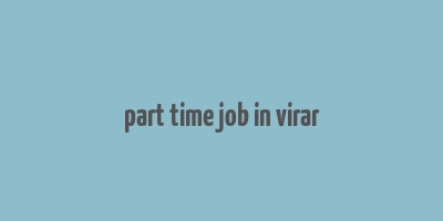 part time job in virar